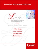 LIMBA FRANCEZA L2. MANUAL PENTRU CLASA A XI-A