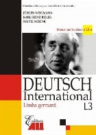 Limba germana L3. Deutsch International. Manual pentru clasa a XII-a