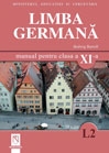 Limba germana L2. Manual pentru clasa a XI-a (Filierele: teoretica si vocationala)