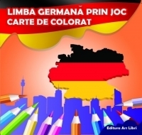 Limba germana prin joc. Carte de colorat