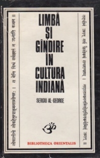 Limba si gindire in cultura indiana - Introducere in semiologia indiana