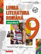 Limba şi literatura română. Clasa a IX-a – Standard