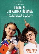 Limba şi literatura română : pentru şcolile şi secţiile cu predare în limba maternă maghiară,manual p