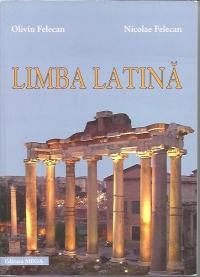 Limba latina-gramatica si texte -