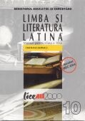 LIMBA SI LITERATURA LATINA. MANUAL PENTRU CLASA a X-a