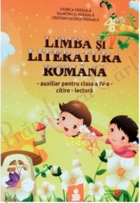 Limba si literatura romana. Auxiliar pentru clasa a IV-a (ANP). Citire - lectura