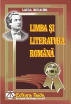 Limba literatura romana Clasa VIII