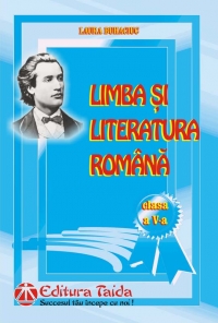 Limba si literatura romana. Clasa a V-a