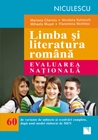 Limba si literatura romana. Evaluarea nationala. 60 de variante de subiecte si rezolvari complete, dupa noul model elaborat de MEN