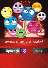 Limba si literatura romana. Caiet de aplicatii pentru clasa a VIII-a