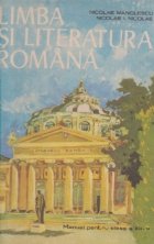 Limba si literatura romana - Manual pentru clasa a XII-a (Manolescu, Editie 1985)