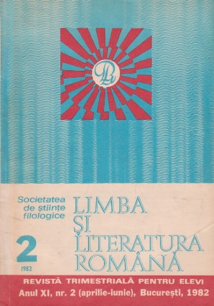 Limba si literatura romana, Nr. 2/1982 - Revista trimestriala pentru elevi