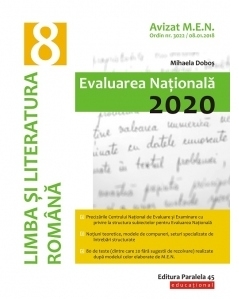 Limba si literatura romana. Evaluarea Nationala 2020. Clasa a VIII-a