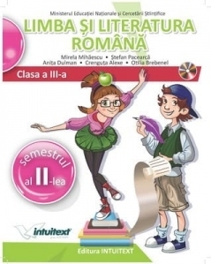 Limba si literatura romana. Manual pentru clasa a III-a, Semestrul II