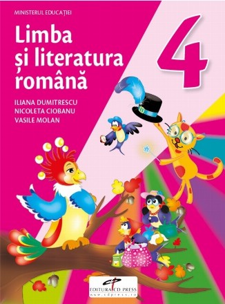 Limba si literatura romana. Manual pentru clasa a IV-a