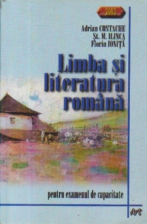 Limba si literatura romana pentru examenul de capacitate