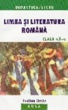 Limba literatura romana Clasa