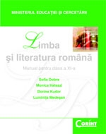 LIMBA SI LITERATURA ROMANA - manual pentru clasa a XI-a