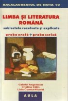 Limba literatura romana subiecte rezolvate