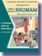 Limba si literatura rromani. Manual pentru clasa a III-a