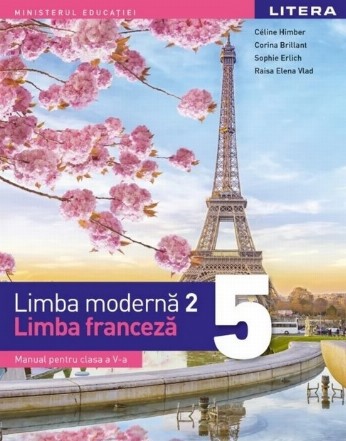 Limba modernă 2 - Limba franceză : manual pentru clasa a V-a