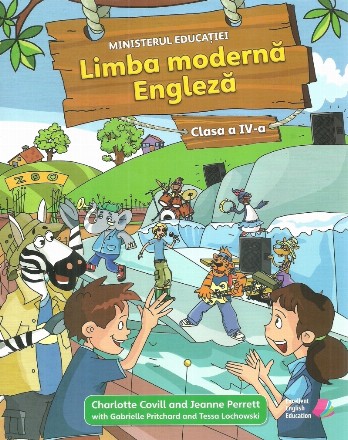 Limba moderna Engleza. Manual pentru clasa a IV-a