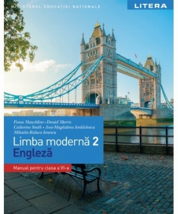 Limba moderna 2. Limba engleza. Manual pentru clasa a VI-a