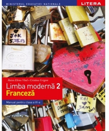 Limba moderna 2. Limba franceza. Manual pentru clasa a VI-a