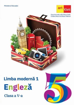 Limba moderna 1. Limba Engleza L1. Manual pentru clasa a V-a