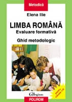 Limba romana. Evaluare formativa. Ghid metodologic