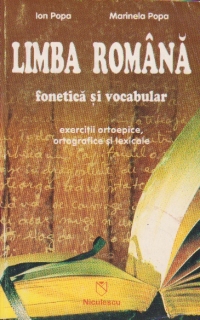 Limba romana. Fonetica si vocabular