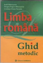 Limba romana Ghid metodic pentru