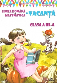 Limba romana si matematica in vacanta, Clasa a III-a