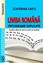 Limba romana Ortograme explicate Auxiliar