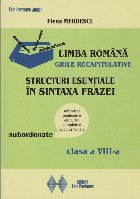 Limba romana Structuri esentiale sintaxa