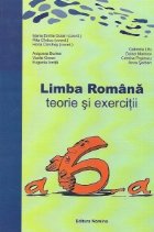 Limba Romana. Teorie si exercitii (clasa a VI-a)