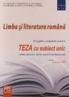 Limba literatura romana pregatire completa