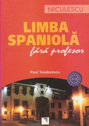 Limba spaniola fara profesor