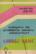 Limbajul BASIC Culegere probleme pentru