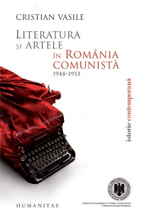 Literatura si artele in Romania comunista 1948-1953