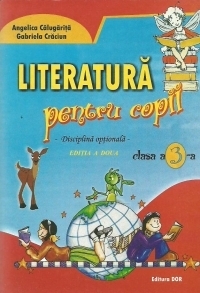 Literatura pentru copii (disciplina optionala) - Clasa a III-a