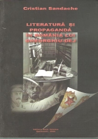 Literatura si propaganda in Romania lui Gheorghiu - Dej