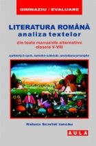 LITERATURA ROMANA (analiza textelor din