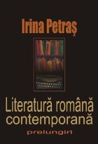 Literatura romana contemporana Prelungiri