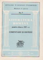 Literatura romana pentru clasa XII