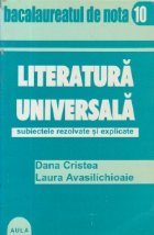 Literatura universala - Subiecte rezolvate si explicate