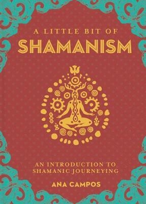 Little Bit of Shamanism, A