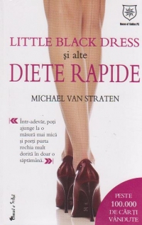 Little Black Dress si alte diete rapide (editie de chiosc 2012)