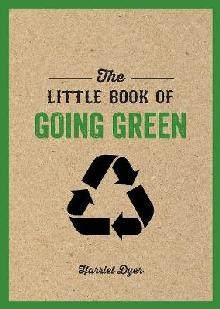 Little Book of Going Green