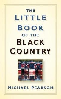 Little Book of the Black Country